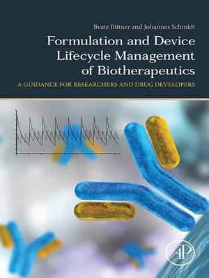cover image of Formulation and Device Lifecycle Management of Biotherapeutics